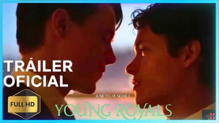JOVENES ALTEZAS  Temporada 3 2.024  Tráiler  Español NETFLIX Edvin Ryding y Omar Rudberg.