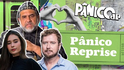 LEANDRO NARLOCH, MARIÁH HEUSI E PADRE KELMON - PÂNICO REPRISE - 14/02/2024
