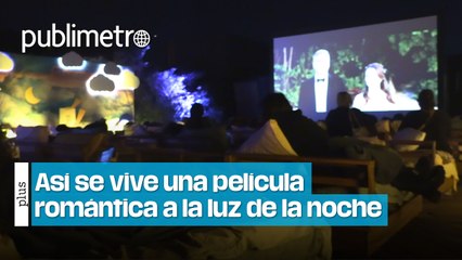 Así se vive una película romántica a la luz de la noche