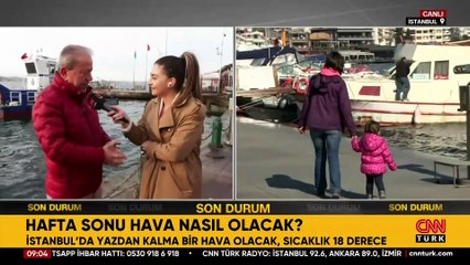 Meteoroloji Notları: Hava nasıl olacak?
