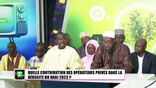 Le Talk d'Al Bayane - Contributions des opérateurs privés dans le Hadj