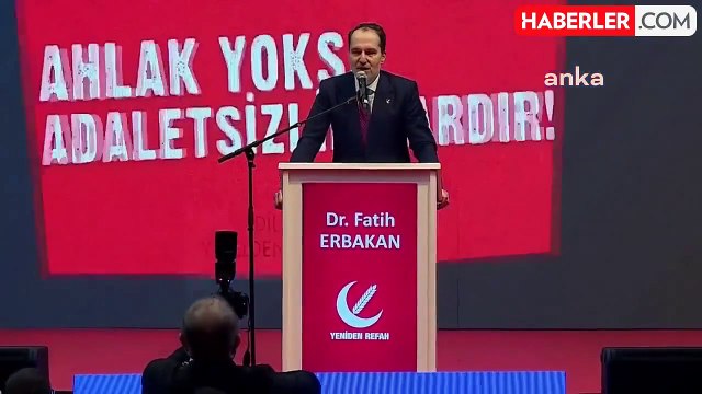 Yeniden Refah Partisi İstanbul, Ankara ve İzmir adaylarını açıkladı