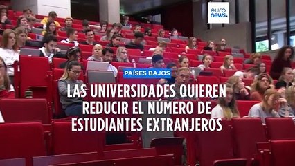 Países Bajos primero: medidas de sus universidades que restringirán el número de extranjeros