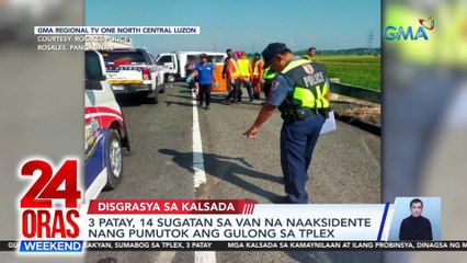 24 Oras Weekend Part 2: Aksidente sa TPLEX; Mga nasagasaang aso; Dinner in the Sky; atbp.