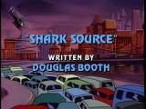 STREET SHARKS - S02 E10 - Shark Source (480p - DVDRip)