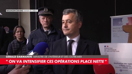 Gérald Darmanin : «Entre 10 et 20 opérations place nette par semaine» sur le territoire national