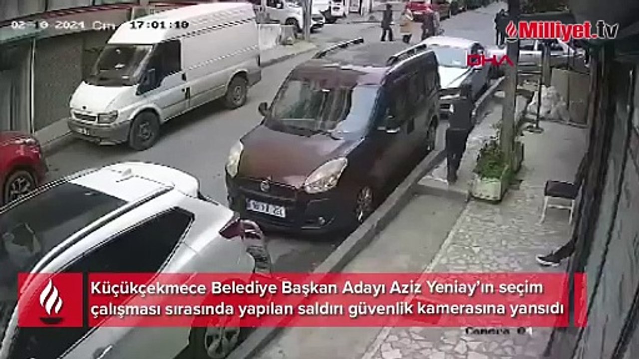 Aziz Yeniay'ın seçim çalışması sırasında yapılan saldırı kamerada