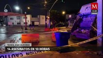 Jornada violenta deja 14 muertos en menos de 10 horas en Tijuana