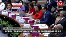 INE pide a gobernador de SLP tener 'prudencia discursiva' tras expresiones en favor de Sheinbaum