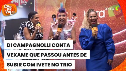 Carnaval 2024: Di Campagnolli conta que já foi sem voz a trio de Ivete