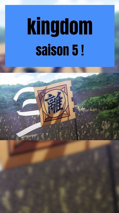 Kingdom Season 5 ! Anime Manga !