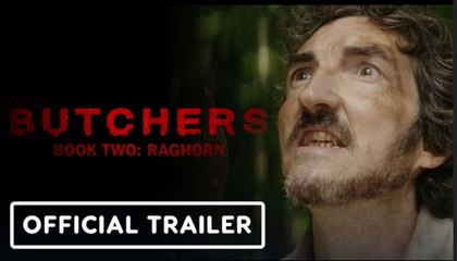 Butchers Book Two: Raghorn | Official Trailer (2024)