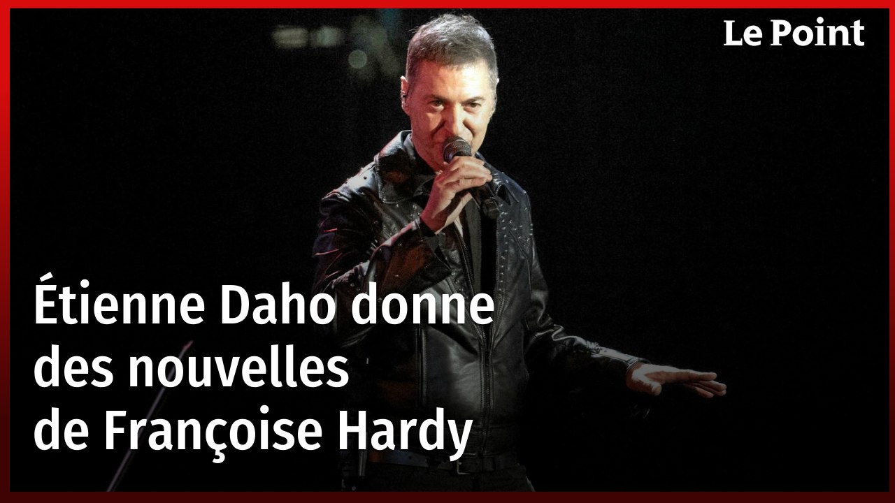 Étienne Daho donne des nouvelles de Françoise Hardy