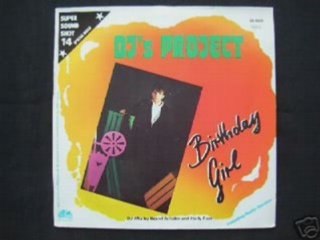 Dj's Project - birthday girl (DJ- Dance Mix)