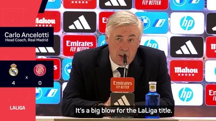 Real dealt Girona a 'big blow' in title race - Ancelotti