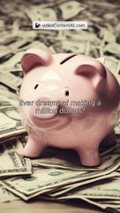 How To Make A Milion Dolars?