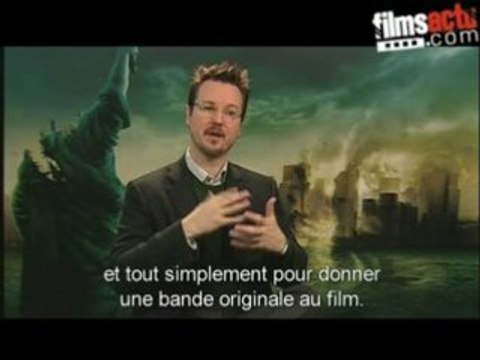 Interview Matt Reeves - réalisateur de Cloverfield