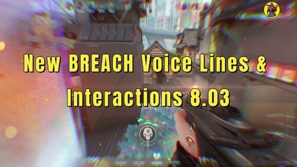 VALORANT Patch 8.03 | Chamber BUFFS & Breach New Voice Lines | Valorant Updates | @AvengerGaming71
