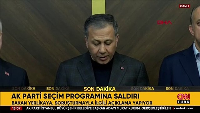 Son dakika haberi: AK Parti Seçim Programına saldırı! Bakan Yerlikaya: 17 kişi gözaltına alındı