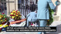 Así fue la llegada del féretro de Daviz Pérez, Guardia Civil asesinado por los narcotraficantes