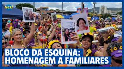 Bloco da esquina: Homenagem a familiares mortos