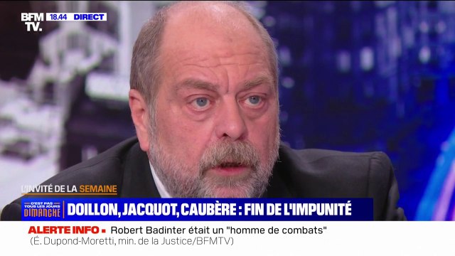 Violences sexistes dans le cinéma: C'est formidable que la parole se libère, mais le procès doit se faire à l'audience , affirme Éric Dupond-Moretti