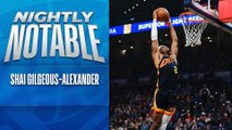 Nightly Notable: Shai Gilgeous-Alexander | Feb. 11