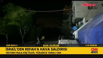 Gazze'deki savaşta son dakika... Refah'ta korkulan oldu! Havadan, karadan ve denizden saldırı