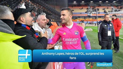 Anthony Lopes, héros de l'OL, surprend les fans