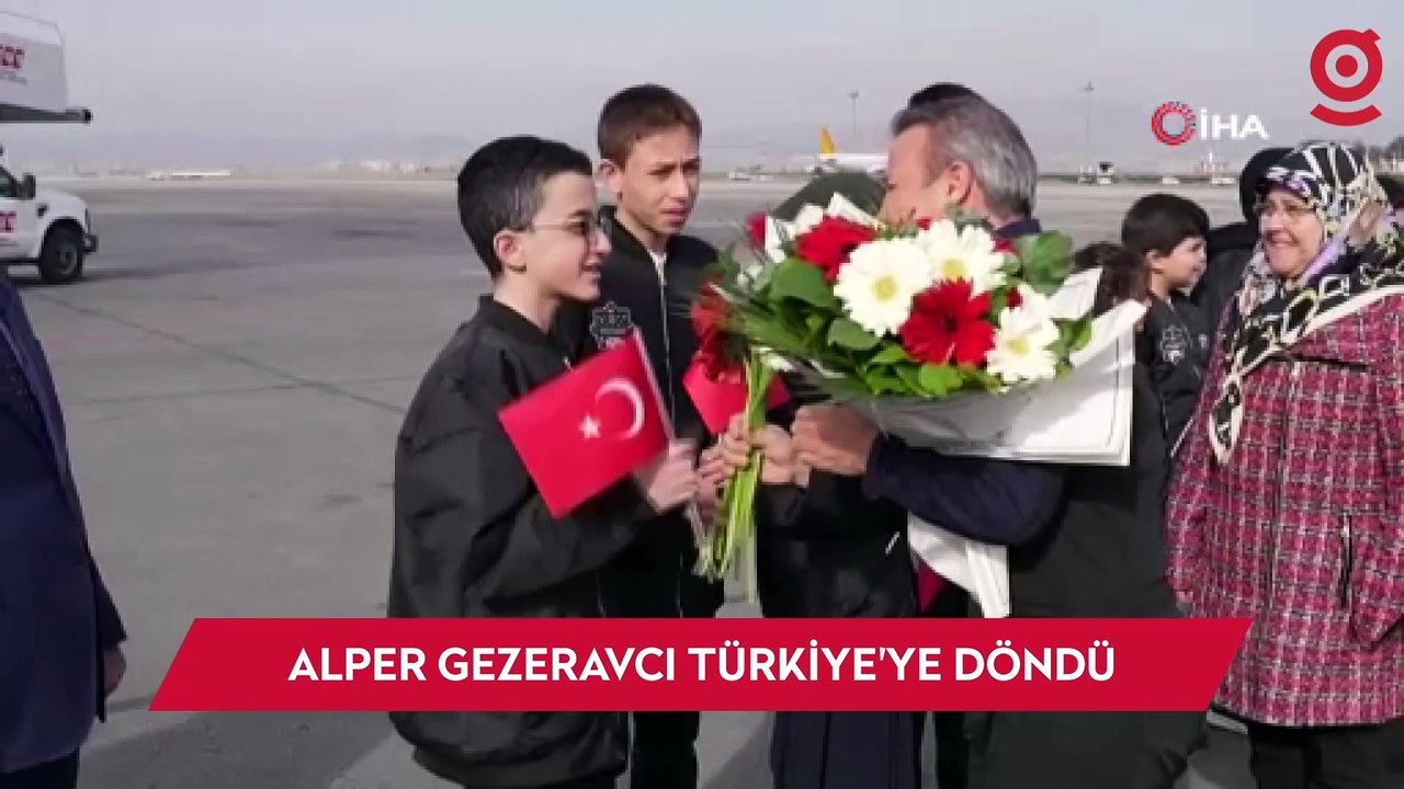 Alper Gezeravcı Türkiye'ye döndü