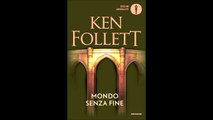 KEN FOLLETT---MONDO SENZA FINE---2