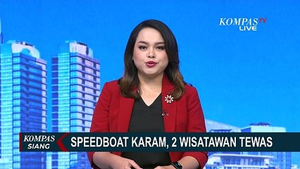 Penyebab Speedboat Berpenumpang Wisatawan dari Tarakan ke Maratua Terbalik hingga 2 Orang Tewas