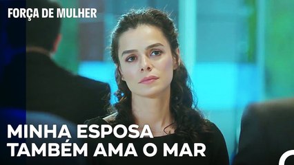 Bahar Rejeitou O Homem  - Força de Mulher Episodio 13