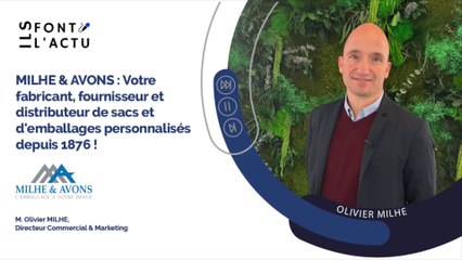MILHE & AVONS : Votre fabricant, fournisseur et distributeur de sacs et d'emballages personnalisés depuis 1876