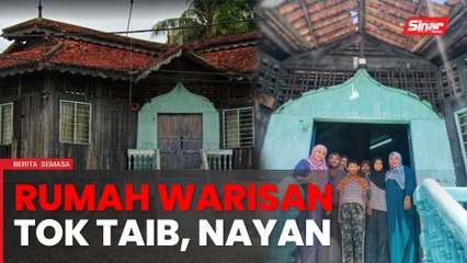 Rumah warisan 88 tahun dibina tanpa paku masih teguh