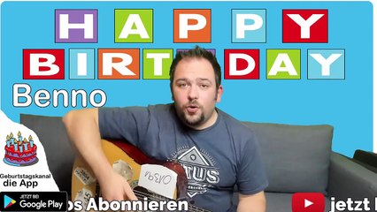 Happy Birthday, Benno! Geburtstagsgrüße an Benno