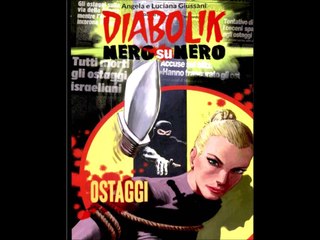 DIABOLIK NERO SU NERO---OSTAGGI