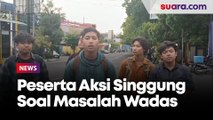 Peserta Aksi Gejayan Memanggil Singgung soal Permasalahan di Wadas