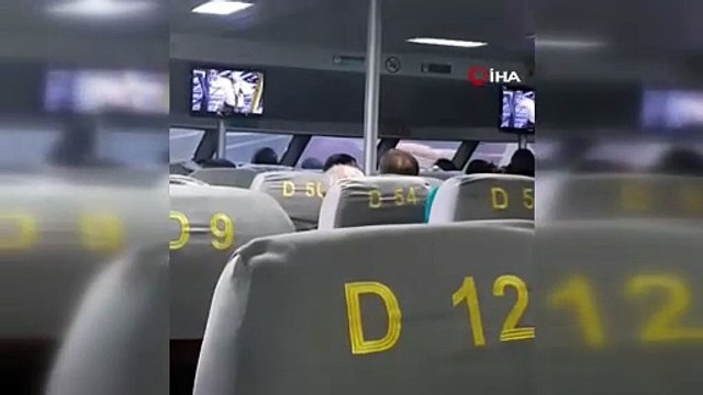 Deniz otobüsünde çığlık çığlığa yolculuk! Korku dolu anlar kamerada