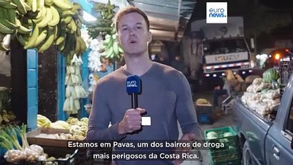 A Costa Rica não quer ser um narcoestado e pediu ajuda à União Europeia