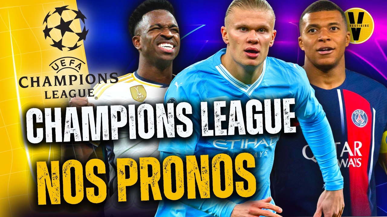  Nos PRONOS pour les 8è de la LDC (PSG, REAL MADRID, MAN CITY, BAYERN)