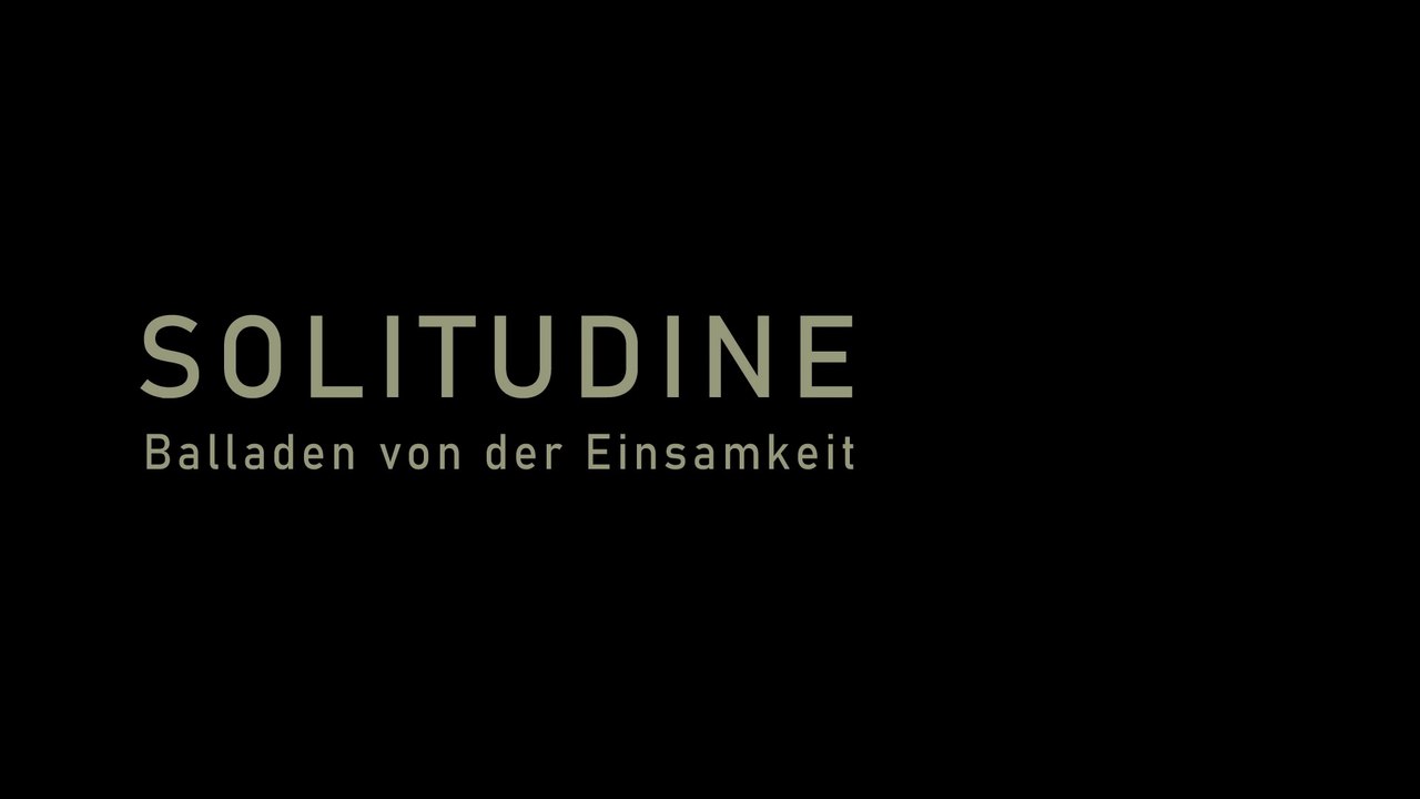 SOLITUDINE  -  Balladen von der Einsamkeit
