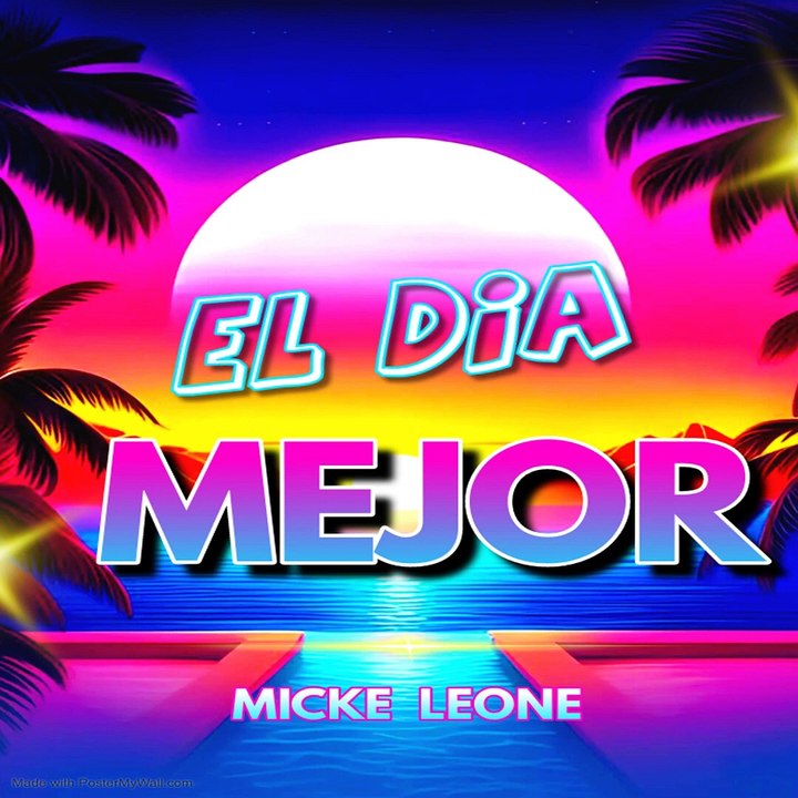El Dia Mejor