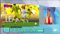 Renata Fan e Denílson analisam empate do Santos contra o Mirassol