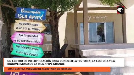 Un centro de interpretación para conocer la historia, la cultura y la biodiversidad de la Isla Apipé Grande