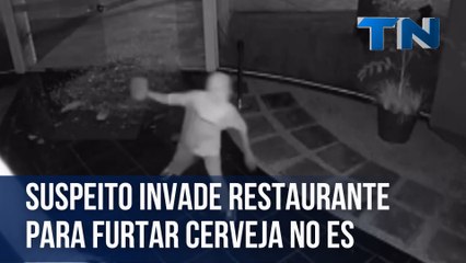 Suspeito invade restaurante para furtar cerveja no ES