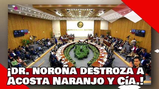 ¡VEAN! ¡El Dr. Noroña despedaza a los ‘perderistas’ Acosta Naranjo y al infiltrado Uuc-Kib Espadas!