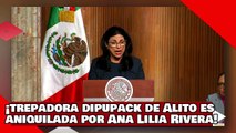 ¡VEAN! ¡trepadora dipupack de Alito es aniquilada por Lilia Rivera, por atacar iniciativas de AMLO!