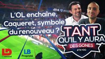 L’OL enchaîne : Caqueret, symbole du renouveau ?