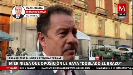 Ignacio Mier niega que la oposición haya "doblado el brazo" sobre blindaje a reformas de la 4T